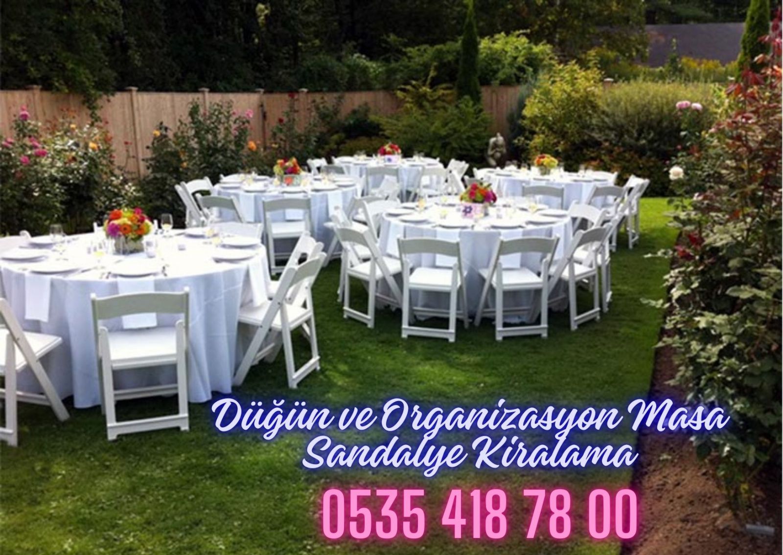 Düğün ve Organizasyon Masa Sandalye Kiralama